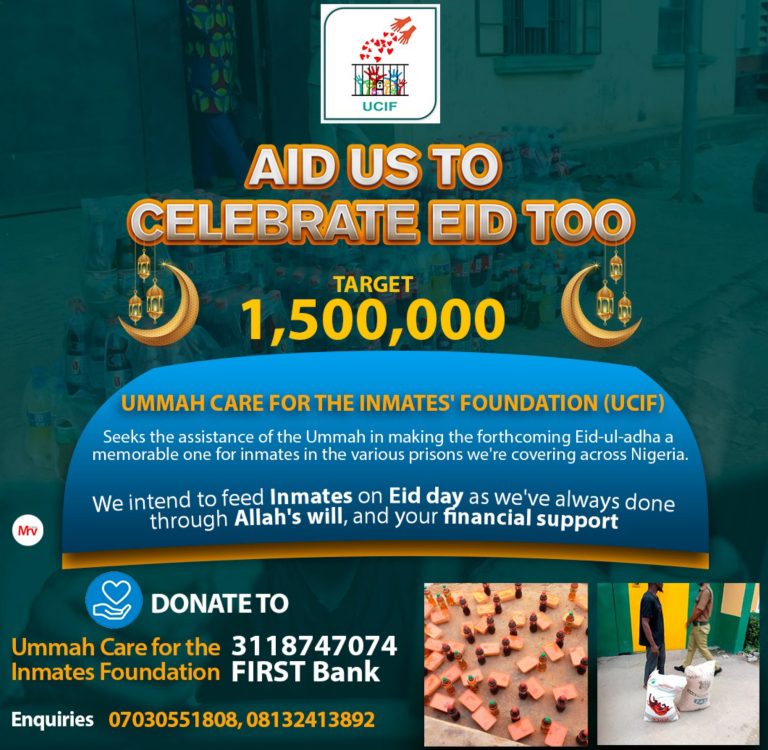 Call for Donation: Ummah Care for the Inmates’ Foundation Launches Eidul Adha for the Less Privileged