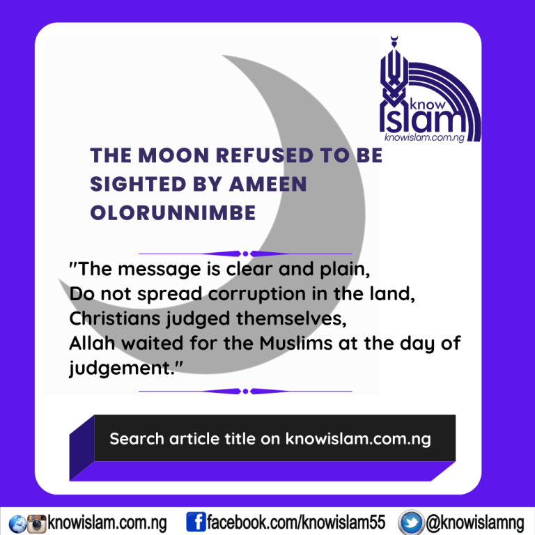 The Moon Refused To Be Sighted – Ameen Olorunnimbe