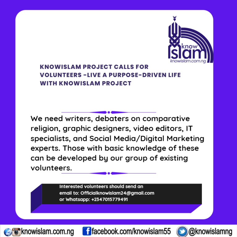 CALL FOR VOLUNTEERS – Live A Purpose-driven Life With KnowIslam Project