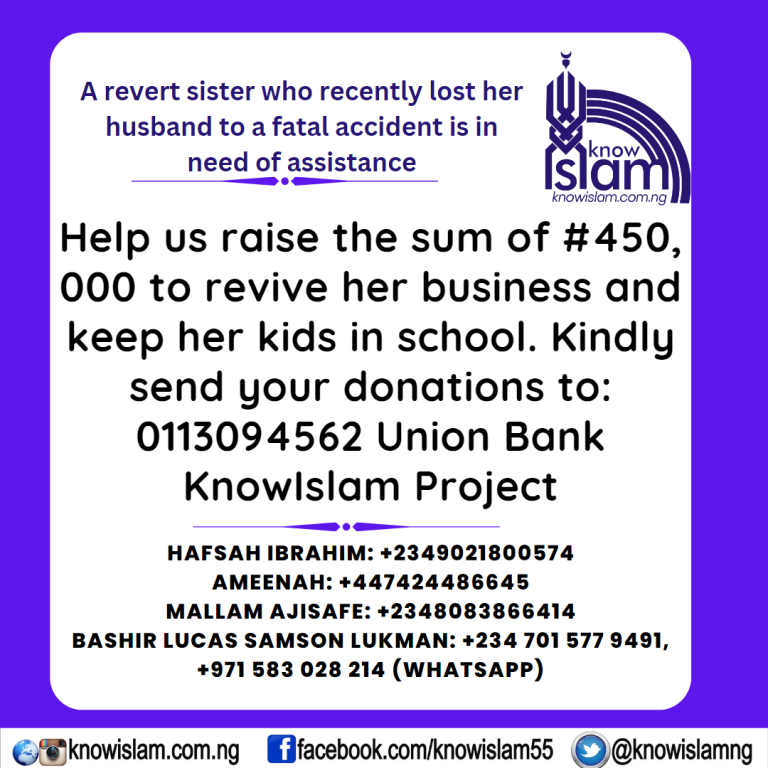 Request to Assist a Revert Sister – KnowIslam Project
