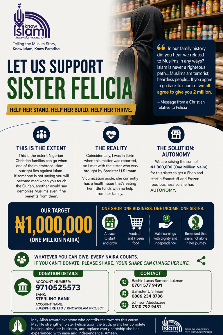 LET US SUPPORT SISTER FELICIA — KNOWISLAM PROJECT
